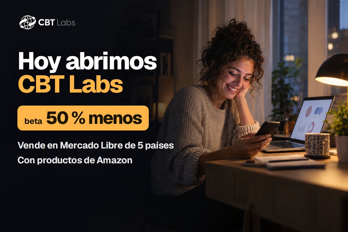CBT Labs abre: la nueva plataforma del grupo de Automeli para vender en Mercado Libre Internacional
